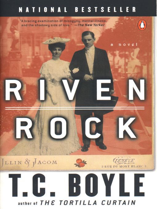 Title details for Riven Rock by T.C. Boyle - Wait list